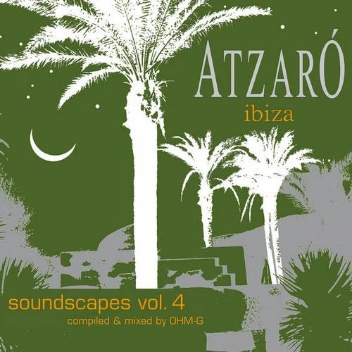 Atzaró Ibiza Soundscapes Vol. 4