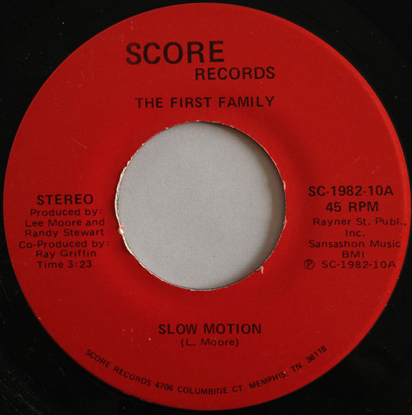 Slow Motion / The First Family