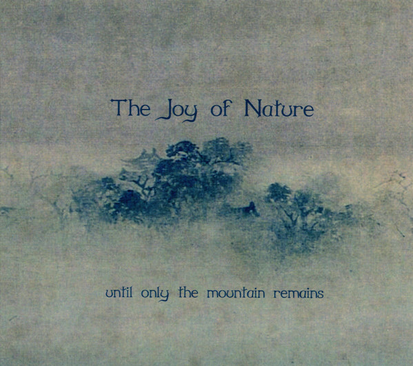 Until Only The Mountain Remains