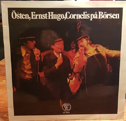 Östen, Ernst-Hugo, Cornelis På Börsen