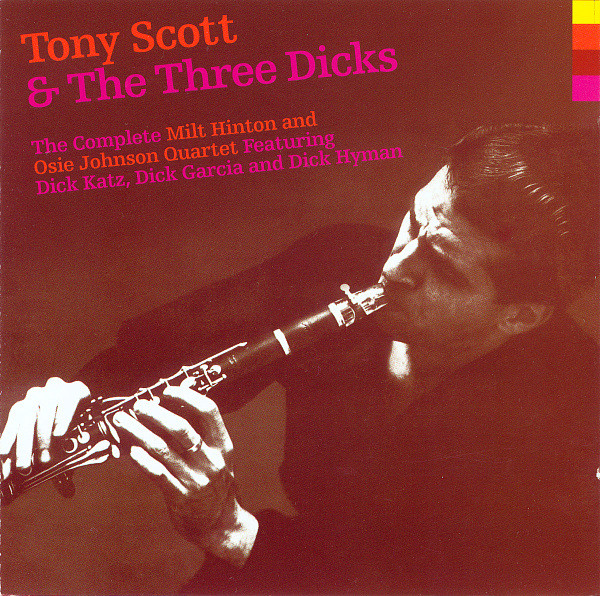 The Complete Milt Hinton And Osie Johnson Quartet Featuring Dick Katz, Dick Garcia And Dick Hyman