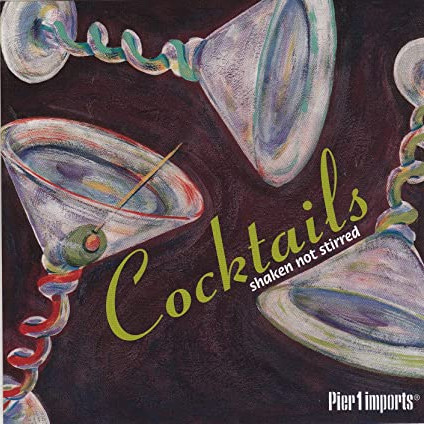 Cocktails Shaken Not Stirred