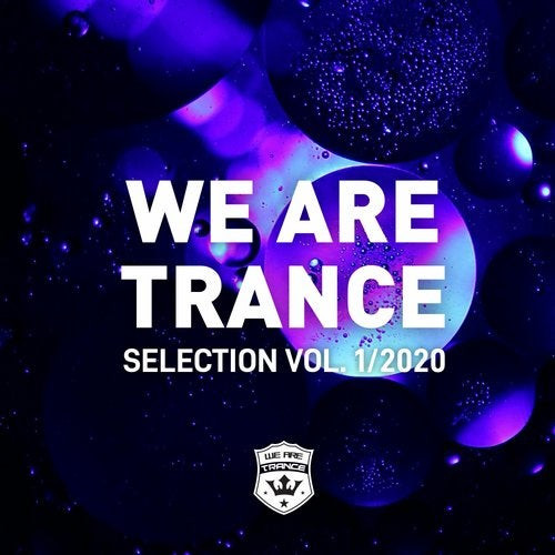 We Are Trance (Selection Vol. 1/2020)