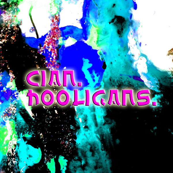 Cian Hooligans