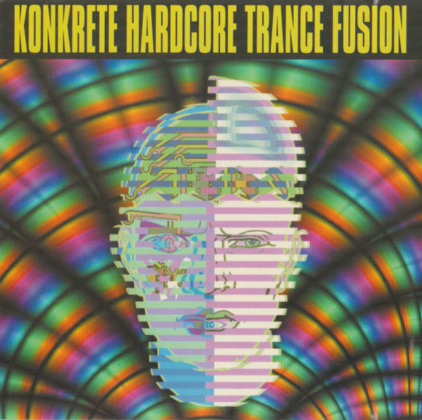 Konkrete Hardcore Trance Fusion '99