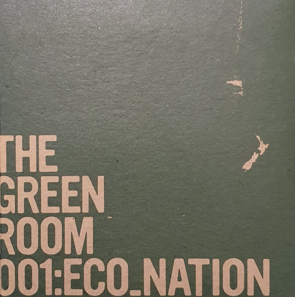 The Green Room 001: Eco.Nation