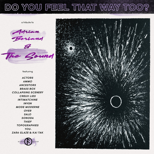 Do You Feel That Way Too? A Tribute To The Sound