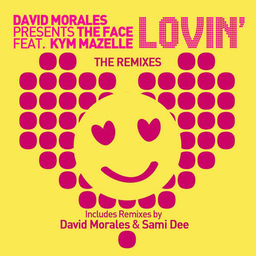 Lovin' (The Remixes)