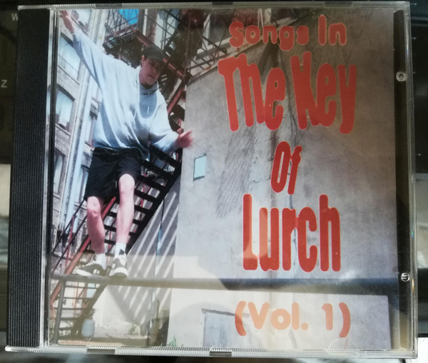 Songs in the Key of Lurch (Vol. 1)