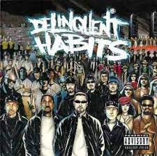 Delinquent Habits
