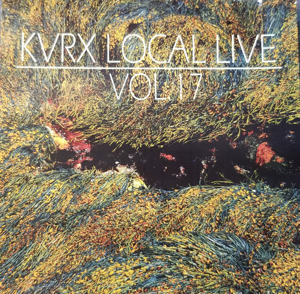 KVRX Local Live Vol. 17