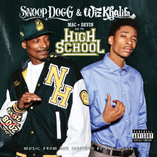 Mac + Devin Go To High School (Music From And Inspired By The Movie)