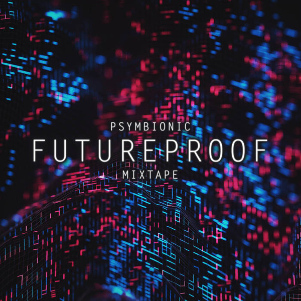 FutureProof Mixtape
