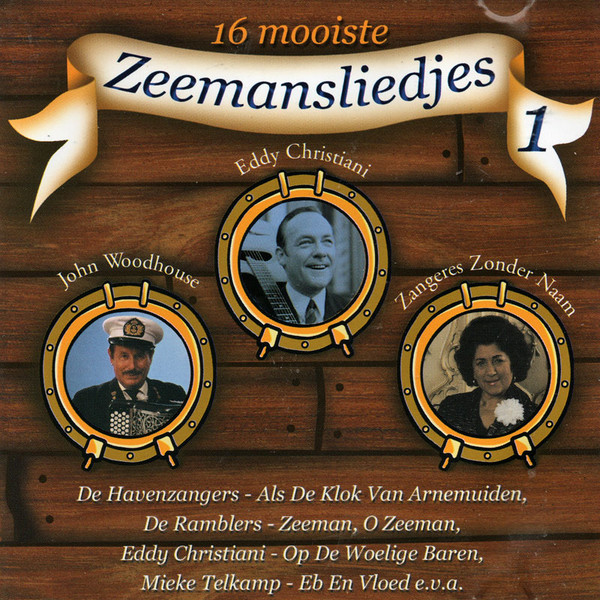 16 Mooiste Zeemansliedjes 1