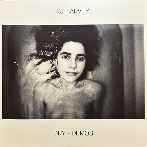 Dry - Demos