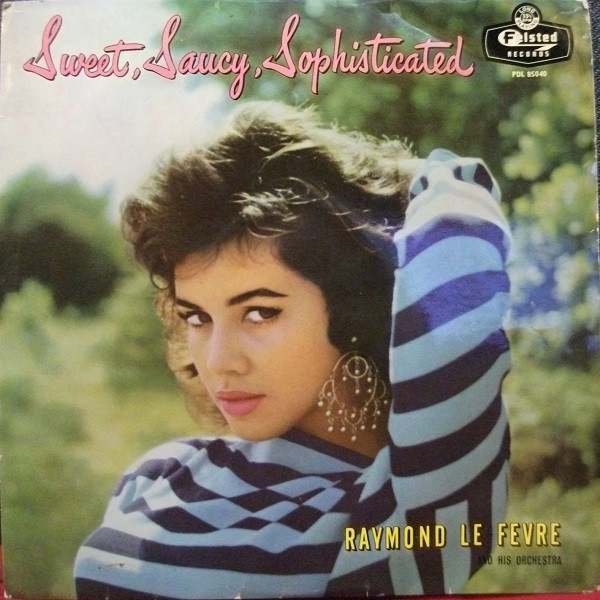 Sweet, Saucy, Sophisticated