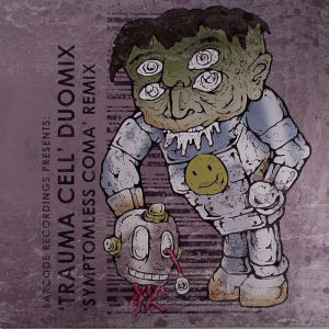 Trauma Cell Duomix / Symptomless Coma Remix