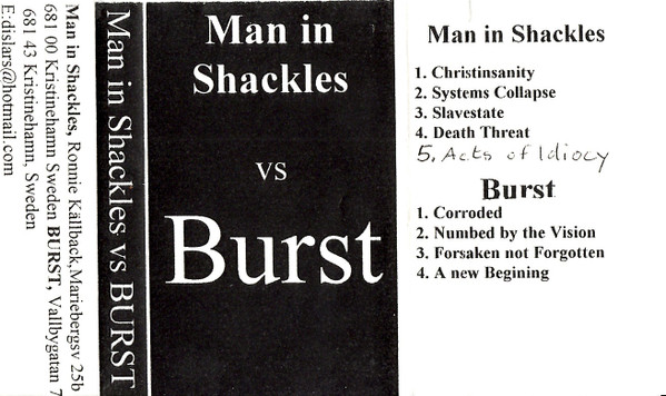 Man In Shackles vs Burst