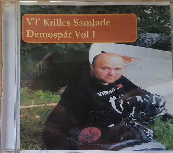 VT Krilles Samlade Demospår Vol 1