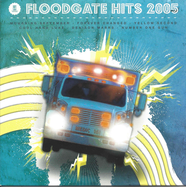 Floodgate Hits 2005