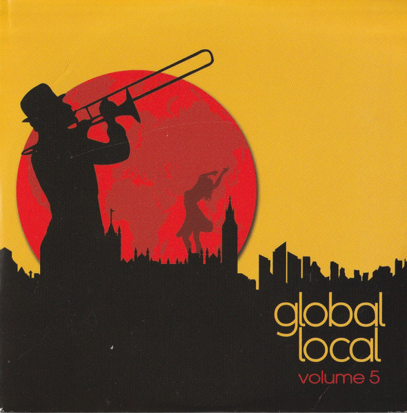 Global Local Volume 5 Continental Drifts