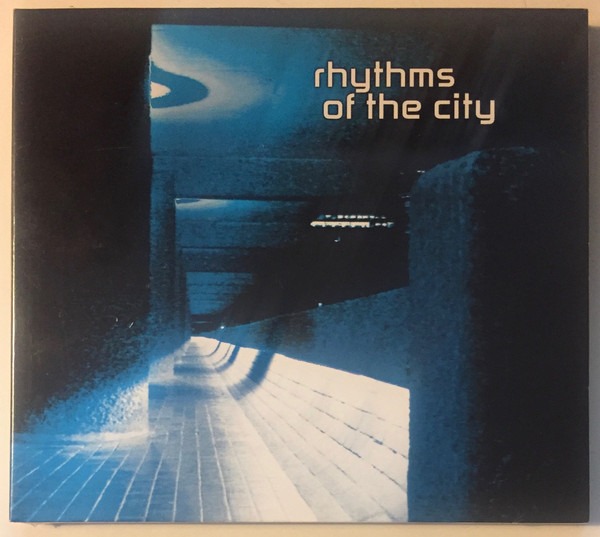 Rhythms Of The City