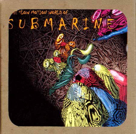 The Slow Motion World Of Submarine
