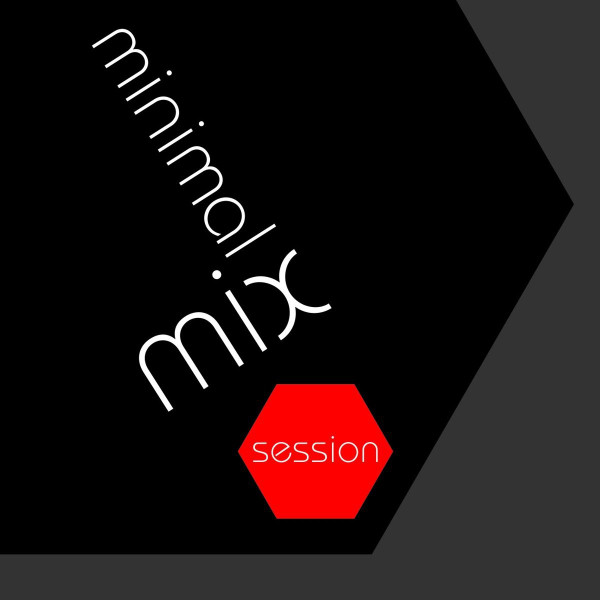 Minimal Mix Session