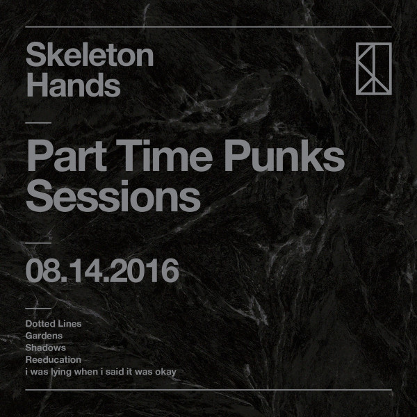 Part Time Punks Sessions – 08​.​14​.​2016