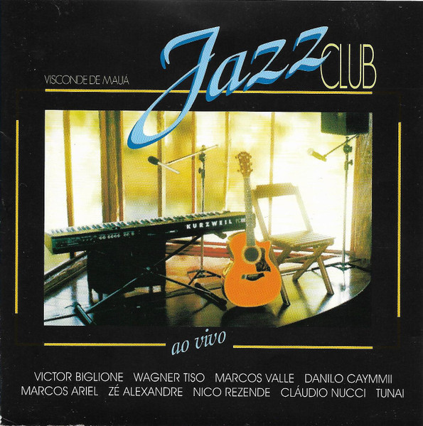 Visconde De Mauá, Jazz Club - Ao Vivo