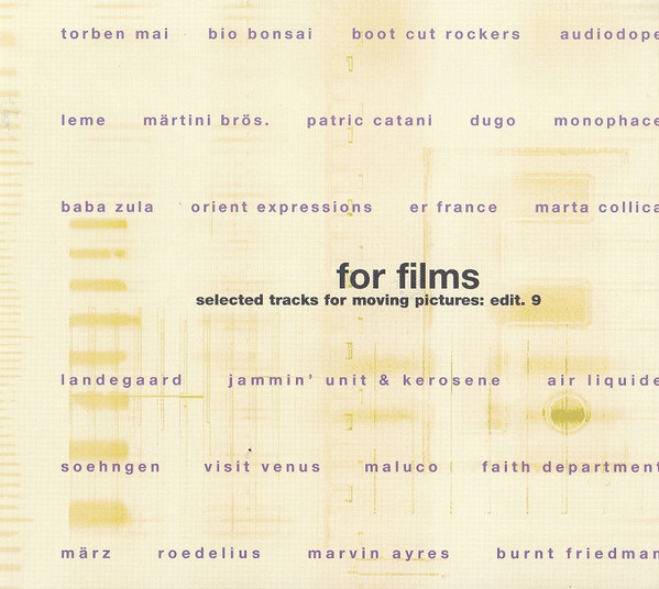 For Films - Selected Tracks For Moving Pictures: Edit.9