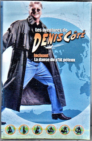 Les Aventures De Denis Coté