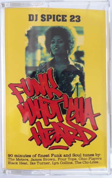 Funk Whut'cha Heard
