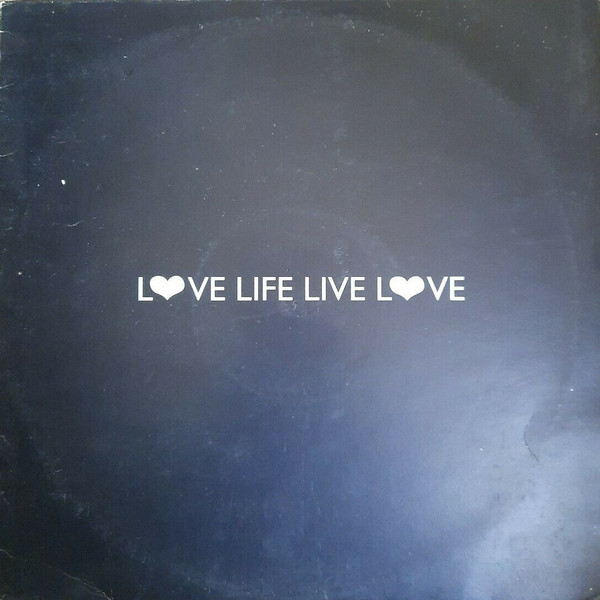 Love Life Live Love (Sampla 2)