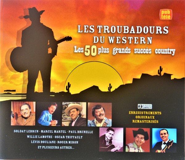 Les Troubadours Du Western