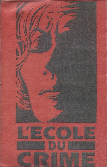 L'Ecole Du Crime