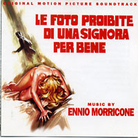 Le Foto Proibite Di Una Signora Per Bene / Il Segreto (Original Soundtracks)
