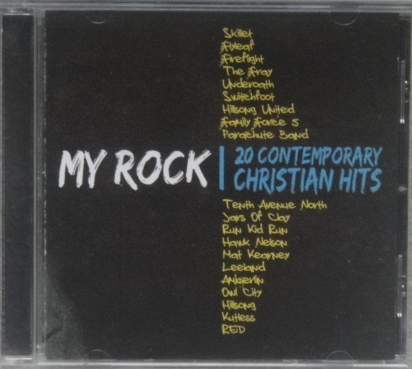 My Rock 20 Contemporary Christian Hits