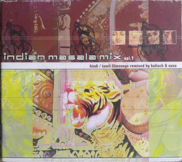 Indian Masala Mix Vol. 1 - Hindi / Tamil Filmsongs Remixed By Kulisch & Vana