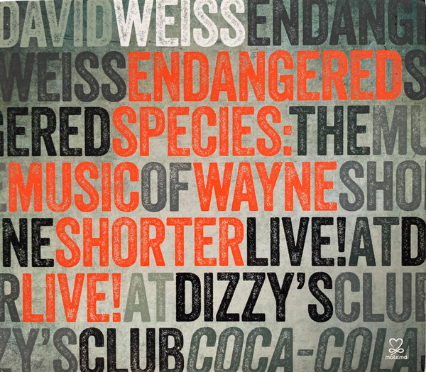 Endangered Species: The Music Of Wayne Shorter 