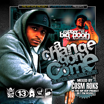 A Change Gon' Come