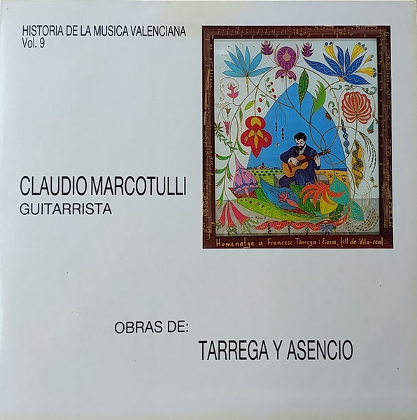 Obras De Tarrega Y Asencio. Historia De La Música Valenciana Vol. 9