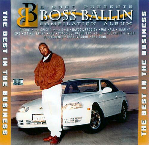 Boss Ballin' - The Best In The Business