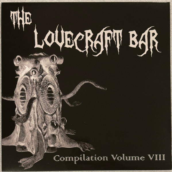 The Lovecraft Bar Compilation Volume 8
