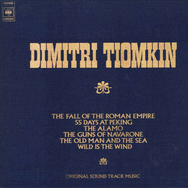 The Fall Of The Roman Empire / 55 Days At Peking / The Alamo / The Guns Of Navarone / The Old Man And The Sea / Wild Is The Wind