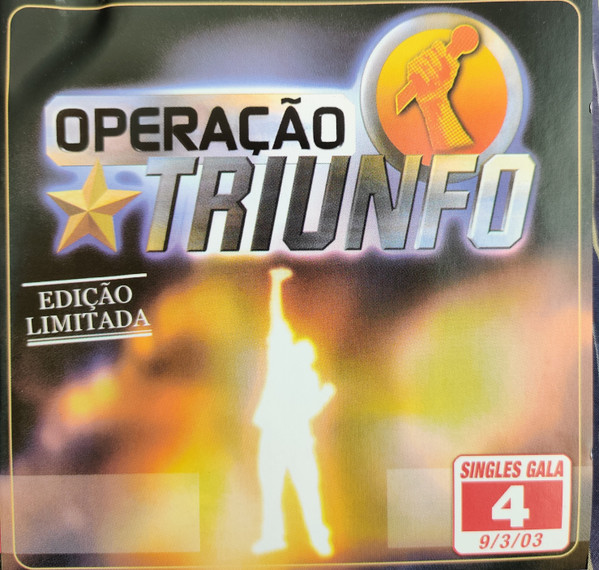 Operação Triunfo - Singles Gala "4" 9/3/03