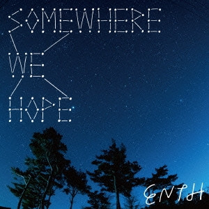 Somewhere We Hope