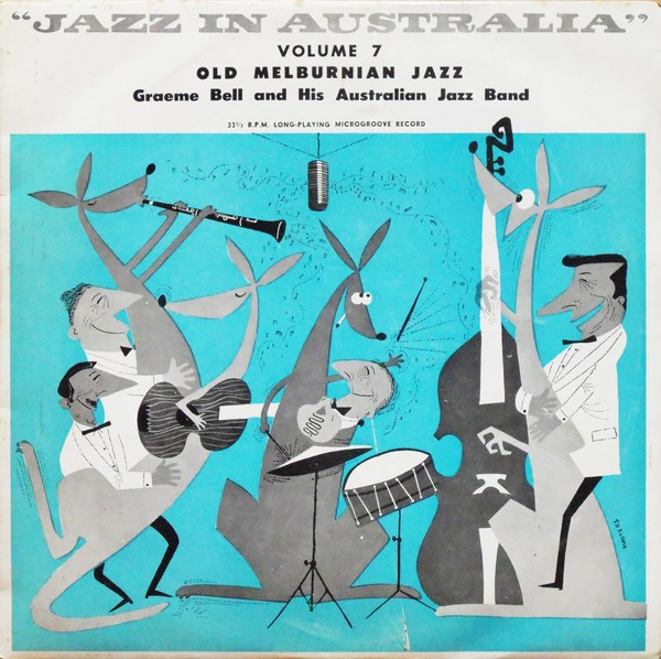 Jazz In Australia Volume 7 - Old Melburnian Jazz
