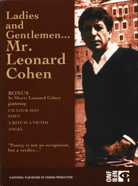 Ladies And Gentlemen... Mr. Leonard Cohen