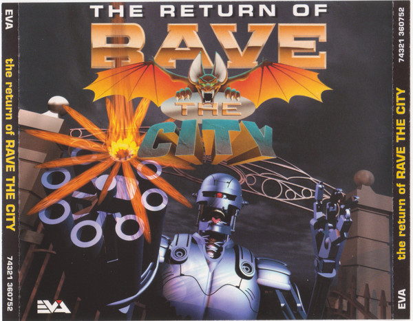 The Return Of Rave The City